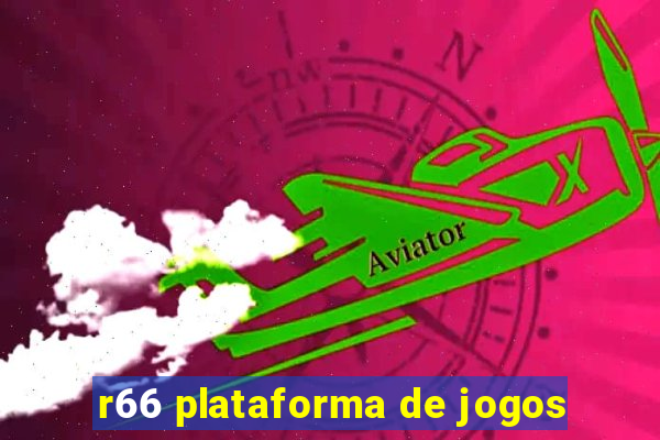 r66 plataforma de jogos